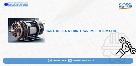 Cara Kerja Mesin Transmisi Otomatis